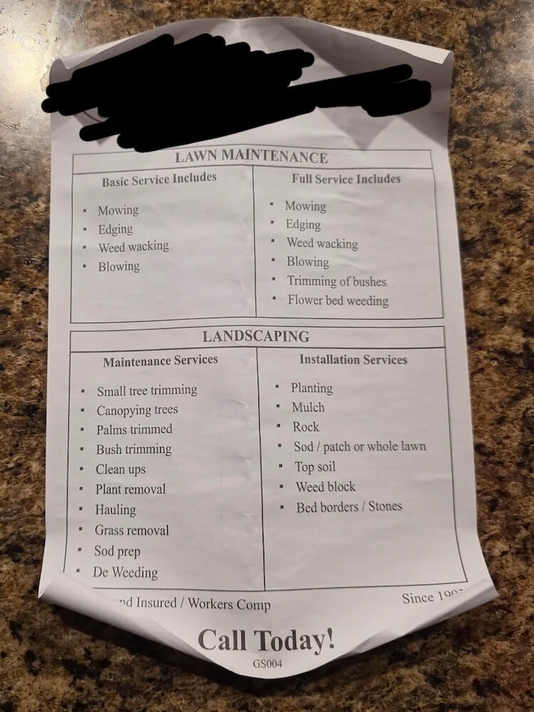 One Redditor shared how their local landscaping company repeatedly trespassed by littering yards with unwanted paper ads.