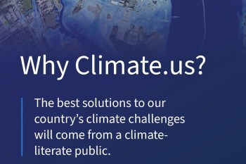 "Why Climate.us?" appears on a blue background discussing the importance of a climate-literate public.